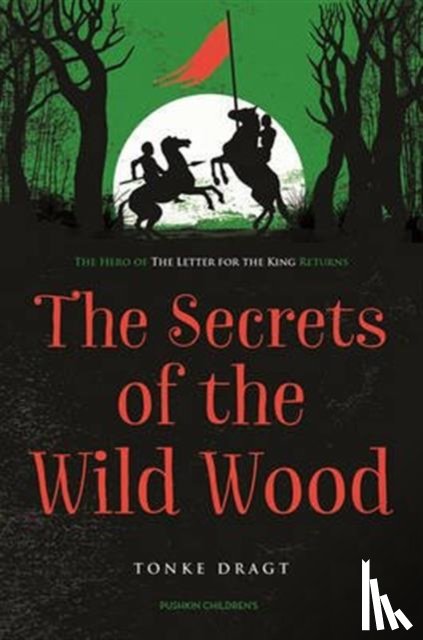 Dragt, Tonke (Author) - The Secrets of the Wild Wood