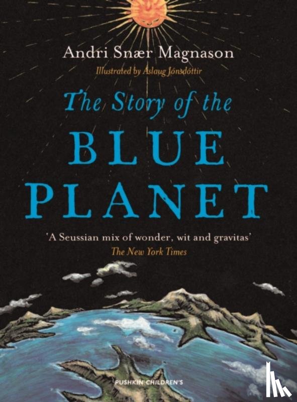 Magnason, Andri (Author) - The Story of the Blue Planet