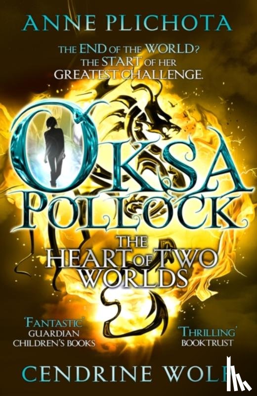 Plichota, Anne (Author), Wolf, Cendrine (Translator) - Oksa Pollock: The Heart of Two Worlds