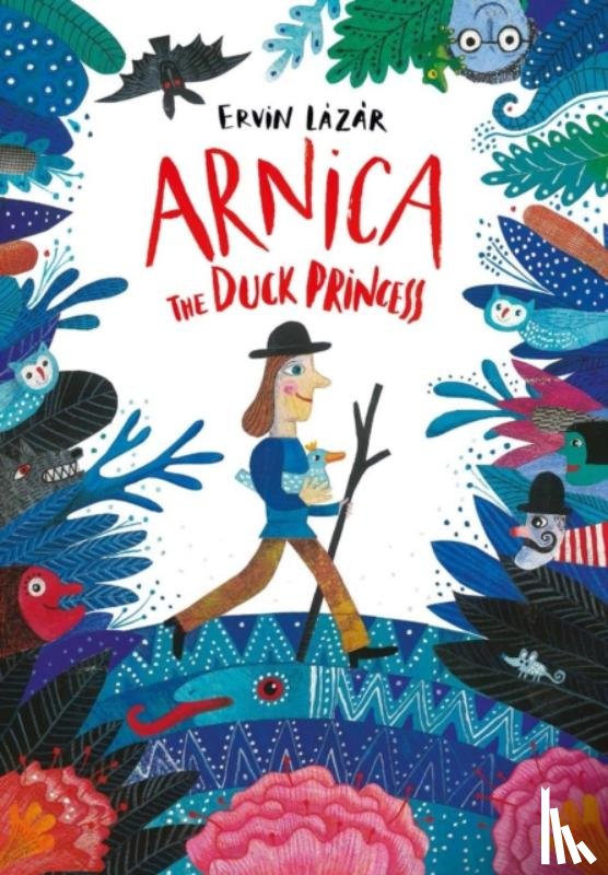 Lazar, Ervin - Arnica the Duck Princess