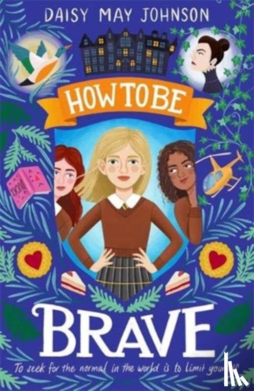 Johnson, Daisy May - How to Be Brave
