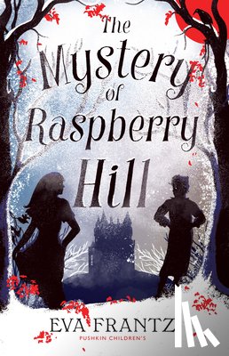 Frantz, Eva - The Mystery of Raspberry Hill