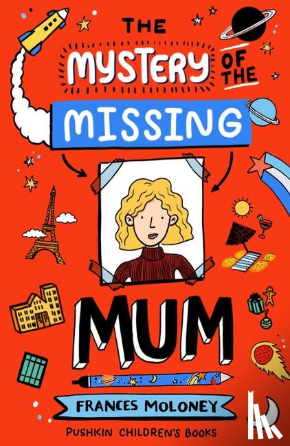 Moloney, Frances - The Mystery of the Missing Mum