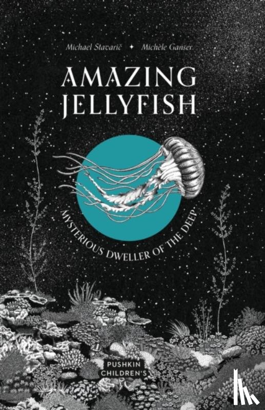 Stavaric, Michael - Amazing Jellyfish