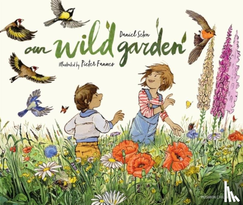 Seton, Daniel, Fannes, Pieter - Our Wild Garden