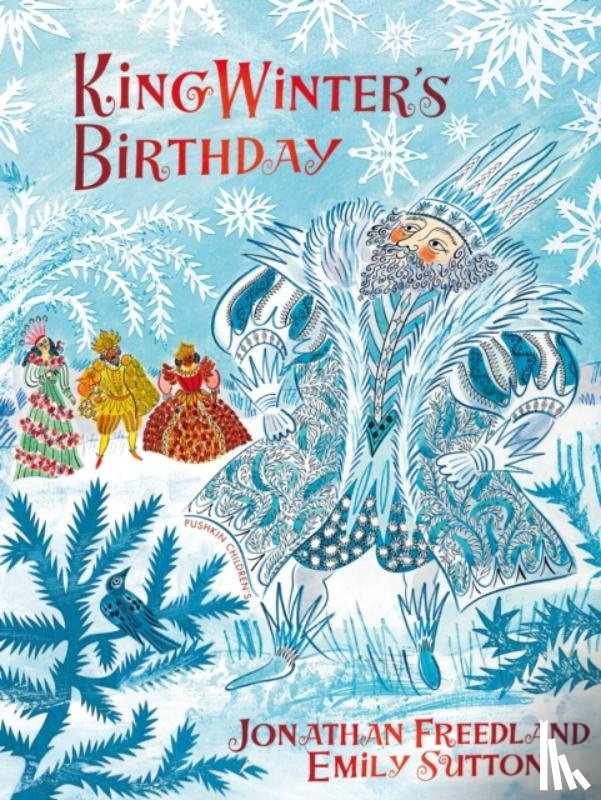 Freedland, Jonathan - King Winter's Birthday