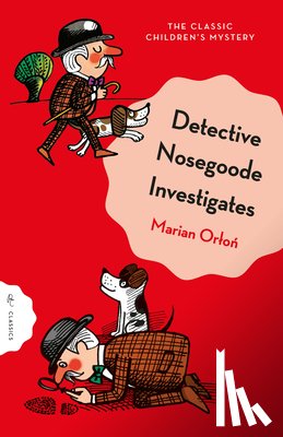 Orlon, Marian - Detective Nosegoode Investigates