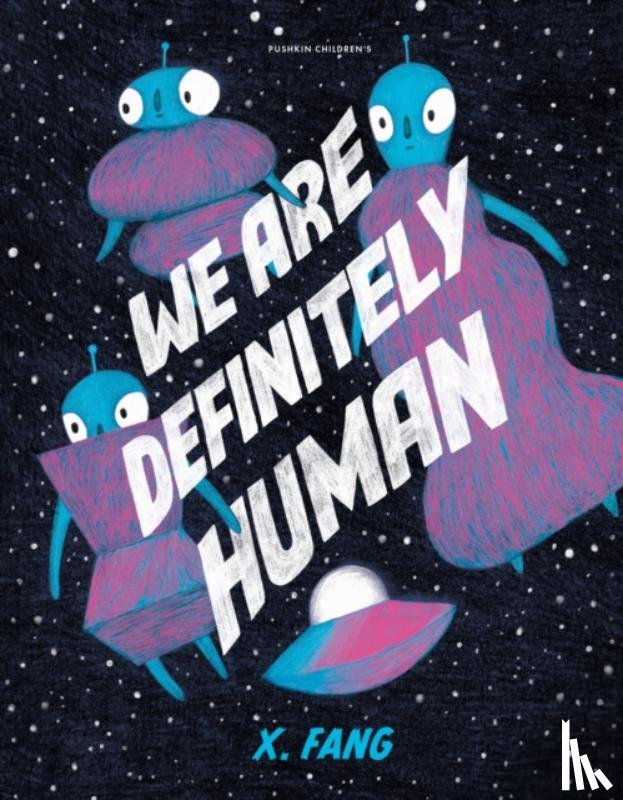 Fang, X - We Are Definitely Human