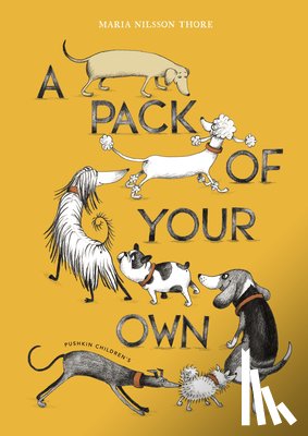 Thore, Maria Nilsson - A Pack of Your Own