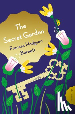 Burnett, Frances Hodgson - The Secret Garden