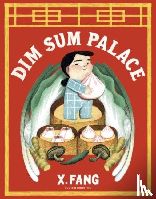 Fang, X. - Dim Sum Palace
