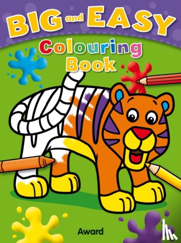  - Big and Easy Colouring Book: Tiger