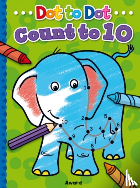 - Dot to Dot Count and Colour 1 to 10