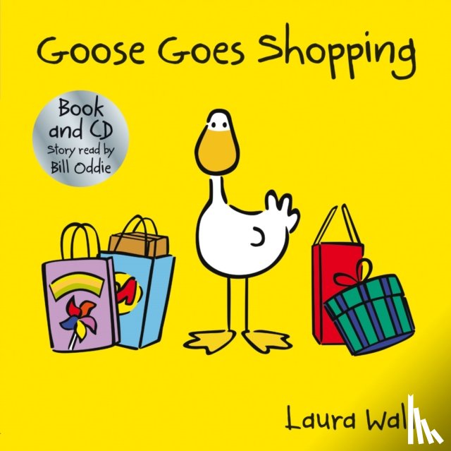 Wall, Laura - Goose Goes Goes Shopping