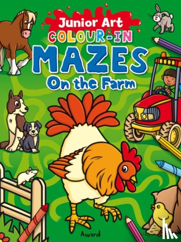  - Junior Art Colour in Mazes: On the Farm