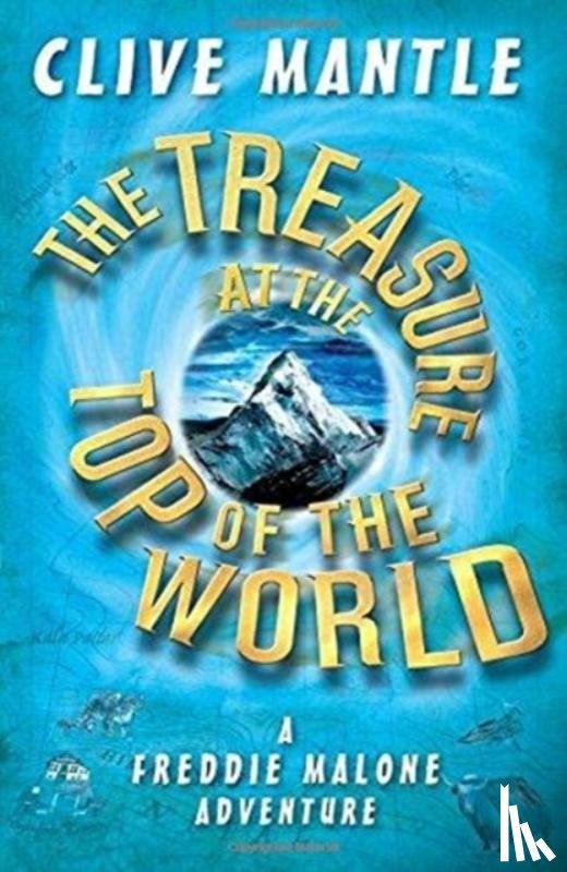 Mantle, Clive - The Treasure at the Top of the World