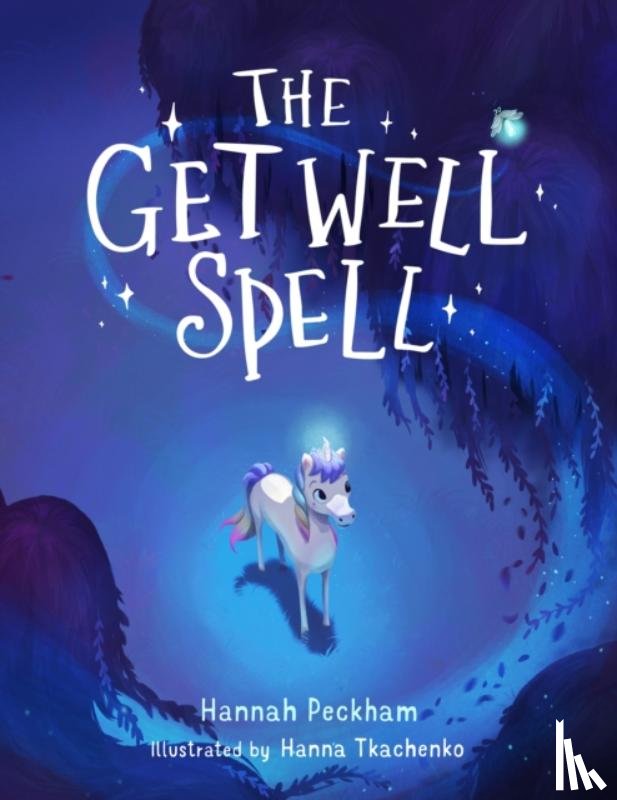 Peckham, Hannah - The Get Well Spell