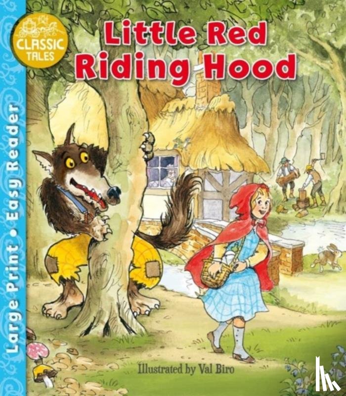 Grimm, Jacob, Grimm, Wilhelm - Little Red Riding Hood