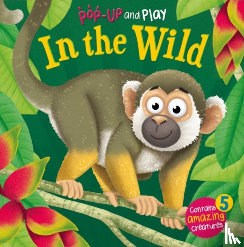 Giles, Sophie - My First Pop-Up and Play: In The Wild