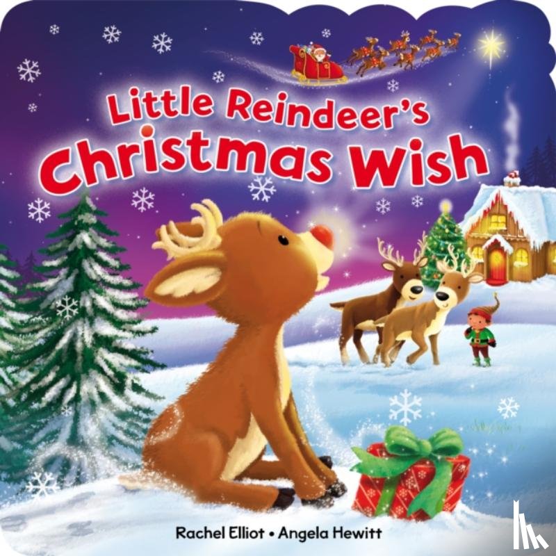 Elliot, Rachel - The Little Reindeer's Christmas Wish