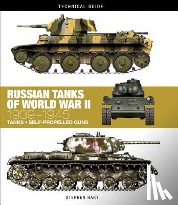 Hart, Dr Stephen - Russian Tanks of World War II