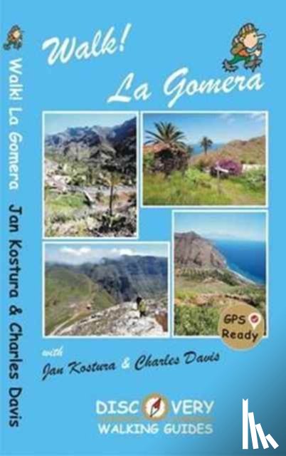  - Walk! La Gomera