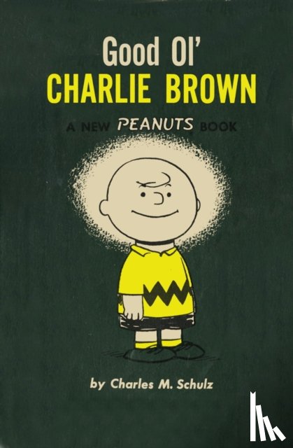 Schulz, Charles M. - Good Ol' Charlie Brown