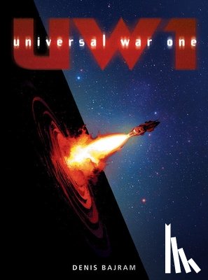 Bajram, Denis - Universal War One