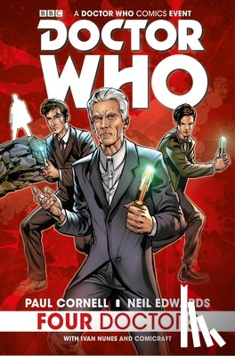 Paul Cornell, Neil Edwards - Doctor Who: Four Doctors