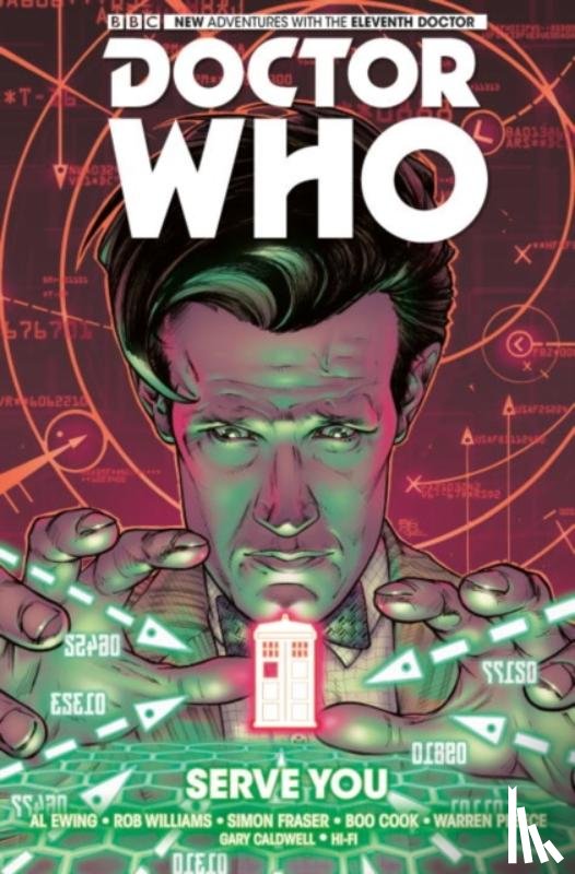 Ewing, Al, Williams, Rob - Doctor Who: The Eleventh Doctor Vol. 2: Serve You