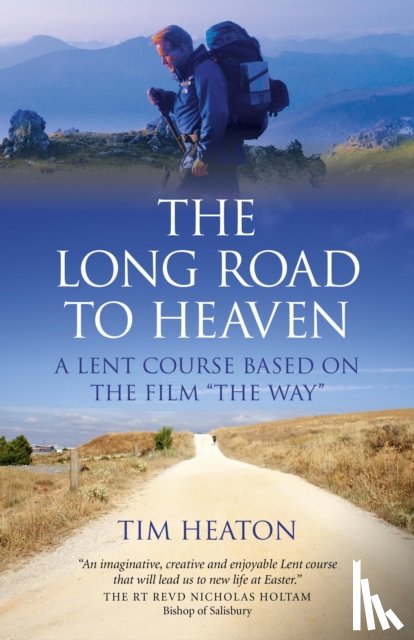 Heaton, Tim - Long Road to Heaven, The – A Lent Course Based on the Film