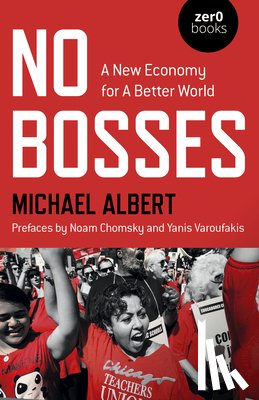 Albert, Michael - No Bosses