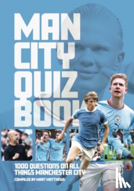 Matthews, Mart - Manchester City FC Quiz Book