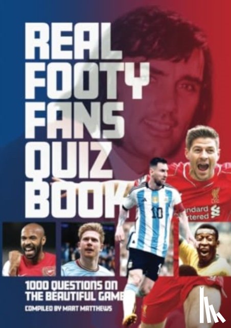Matthews, Mart - The The Real Footy Fans Quiz Book