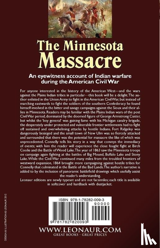 Connolly, A P - The Minnesota Massacre and Sioux War of 1862-63