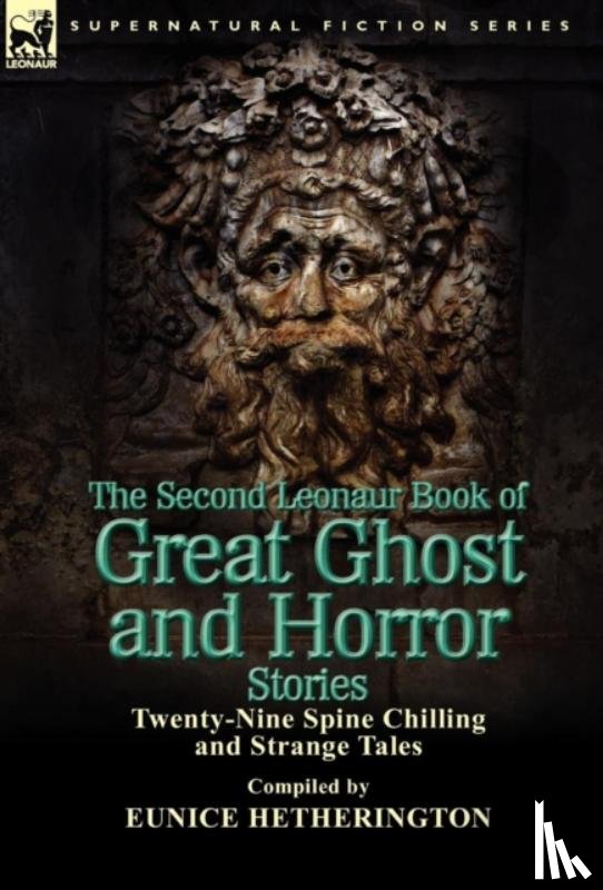 Hetherington, Eunice - The Second Leonaur Book of Great Ghost and Horror Stories