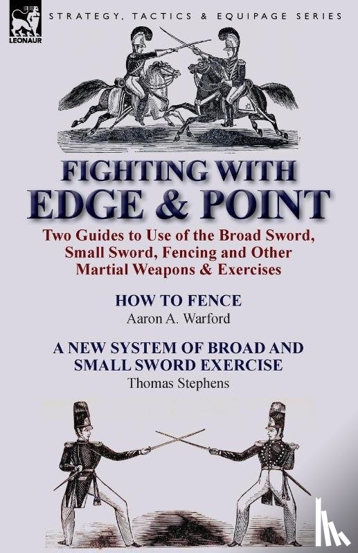 Warford, Aaron A, Stephens, Thomas - Fighting with Edge & Point