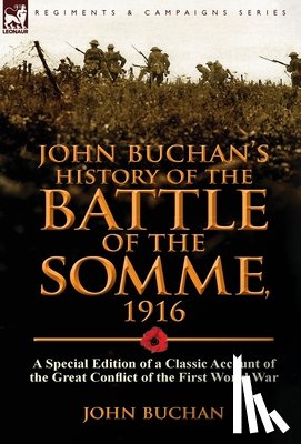 Buchan, John (The Surgery - John Buchan's History of the Battle of the Somme, 1916