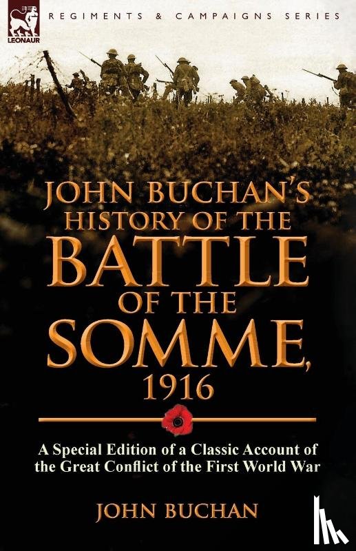 Buchan, John (The Surgery - John Buchan's History of the Battle of the Somme, 1916