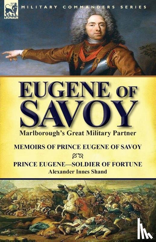 Prince Eugene, Shand, Alexander Innes - Eugene of Savoy
