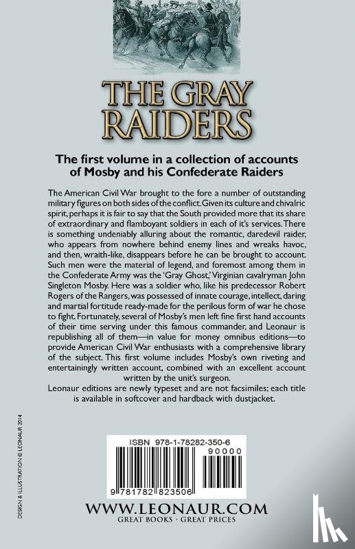 Mosby, John S, Monteiro, Aristedes - The Gray Raiders-Volume 1