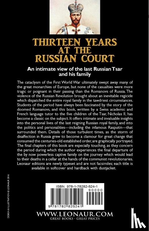 Gilliard, Pierre - Thirteen Years at the Russian Court