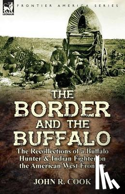 Cook, John R - The Border and the Buffalo