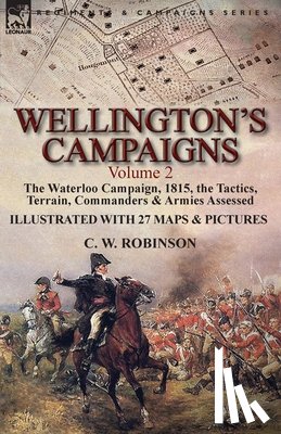 Robinson, C W - Wellington's Campaigns