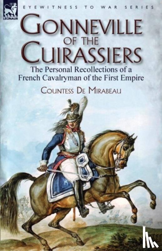 de Mirabeau, Countess - Gonneville of the Cuirassiers