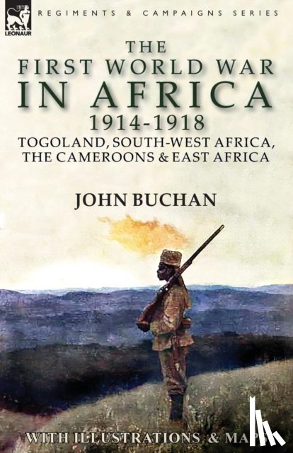 Buchan, John - The First World War in Africa 1914-1918