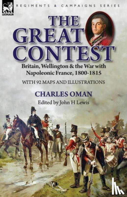 Oman, Charles - The Great Contest
