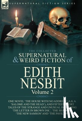 Nesbit, Edith - The Collected Supernatural and Weird Fiction of Edith Nesbit