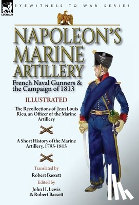 Rieu, Jean Louis - Napoleon's Marine Artillery