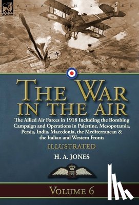 H. A. Jones, Jones - The War in the Air